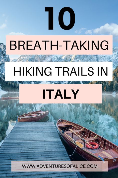 Italy Adventure, Hiking Italy, Backpacking Italy, Hikes In Italy, Best Hikes In Italy, Best Hikes In Europe, Italy Hiking Trails, Hiking Dolomites Italy, Northern Italy Mountains