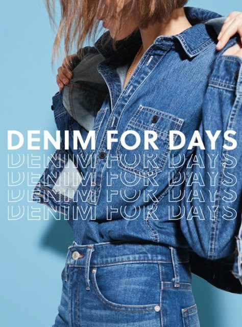 Denim for Days Denim Ad Campaigns, Denim Graphic Design, Denim Advertising, Denim Photoshoot Ideas, Jean Icon, J Crew Holiday, Denim Display, Denim Photoshoot, Fashion Editorial Layout