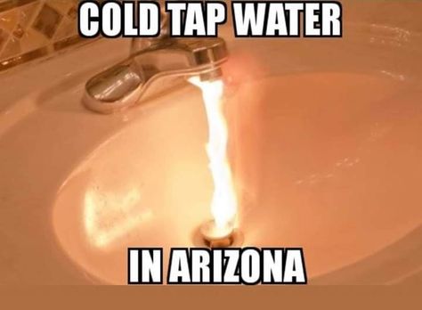 Arizona Heat Humor, Arizona Humor, Heat Humor, Weather Humor, Hot Weather Humor, Friends Humor, Arizona Summer, Weather Memes, Love Jokes