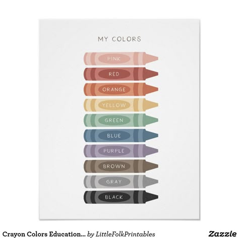 Crayon Colors Educational Classroom Poster Montessori Color, Playroom Posters, Homeschool Preschool Curriculum, Color Crayons, My Colors, Class Design, Charts For Kids, Circle Time, Education Poster