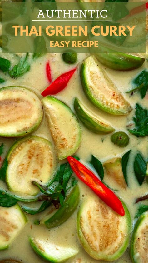 Close-up of Thai green curry with Thai eggplants, red chilies, pea eggplants, etc. Authentic Thai Green Curry Recipe, Authentic Thai Green Curry, Thai Green Curry Recipe, Green Thai Curry, Panang Curry Recipe, Curry Pork, Thai Green Chicken Curry, Easy Thai Recipes, Healthy Thai Recipes