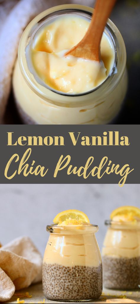 Vanilla Chai Pudding, Chia Seed Pudding Sweet, Lemon Cheesecake Chia Pudding, Chia Seed Pudding Lemon, Lemon Cream Chia Pudding, Passion Fruit Chia Seed Pudding, Sugar Free Lemon Pudding Recipes, Sugar Free Chia Seed Pudding, Lemon Curd Chia Pudding