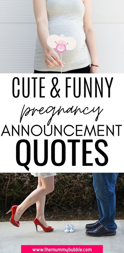 Want inspiration for how to announce your pregnancy? Here are 30+ pregnancy announcement quotes to use in social media or messages to your family to let everyone know you're expecting a baby #pregnancy #pregnancyquotes #pregnancyannouncement Expecting Baby Quotes, Pregnancy Announcement Quotes, Fun Pregnancy Announcement, First Time Pregnancy, Creative Pregnancy Announcement, Cute Pregnancy Announcement, Funny Pregnancy Announcement, Baby Boy Announcement