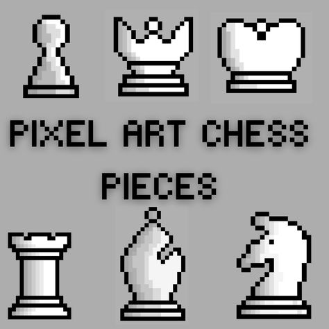 Pixel Chess Pieces, Minecraft Chess Pieces, Chess Pixel Art, Pixel Game, 3d Pixel, Knit Ideas, Animal Cross Stitch Patterns, Pixel Games, Minecraft Pixel Art