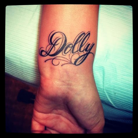 My Wrist Tattoo, In honor of my Grandma Dolly, who i adore <3.. #dolly #tattoo #love #grandma #family Dolly Tattoo Design, Dolly Tattoo, Tattoo Love, In Cursive, Wrist Tattoo, Name Tattoo, Name Tattoos, Photoshop Design, Wrist Tattoos