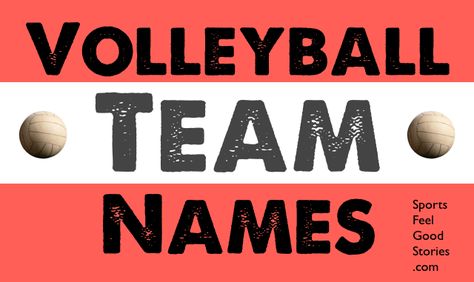 Volleyball Team Names:  The Good, the Clever and the Funny Cool Volleyball Team Names, Funny Volleyball Team Names, Volleyball Team Names Ideas, Team Names Ideas, Volleyball Team Names, Kids Volleyball, Youth Volleyball, Funny Volleyball, Volleyball Stuff