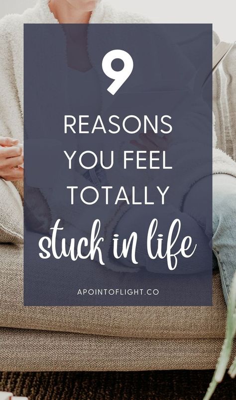 9 Reasons You Feel Stuck in Life Feeling Stuck Quotes, Natural Nausea Remedies, Feeling Unfulfilled, Feeling Unappreciated, Feeling Stuck In Life, Remedies For Nausea, Stuck In Life, Choices Quotes, Feel Stuck