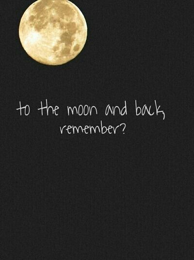 #AlwaysRemember Heart Strings, To The Moon And Back, E Card, Quotable Quotes, To The Moon, Make Me Happy, The Words, Great Quotes, Full Moon