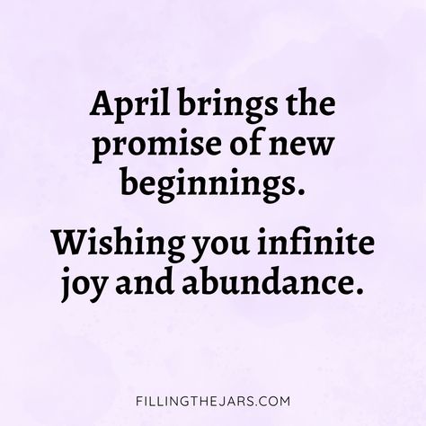 April wishes saying in black text on mottled lavender background. April Month Quotes Inspirational, April Inspirational Quotes, Quotes For April, Quotes For Journal, Hello April Quotes, April Magick, New Flower Wallpaper, Welcome April, Aesthetic Motivational Quotes