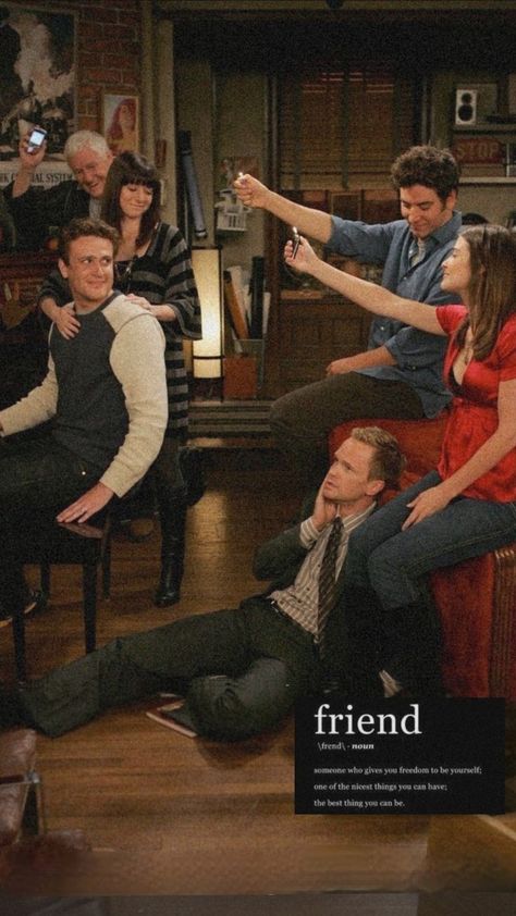 Himym Wallpaper, Friend Meaning, How Met Your Mother, Barney Stinson, Ted Mosby, Mother Pictures, Vintage Concert Posters, The Best Series Ever, How I Met Your Mother