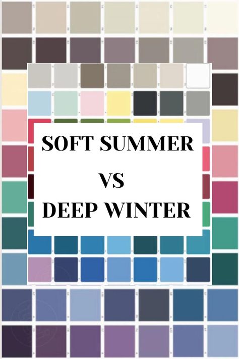 SOFT SUMMER VS DEEP WINTER Shaded Soft Summer, Soft Cool Medium, Warm Vs Cool Colors, Summer Colour Analysis, Jewel Tone Summer, Deep Winter Palette Outfits, Deep Winter Color Palette, Season Color Analysis, Color Analysis Summer