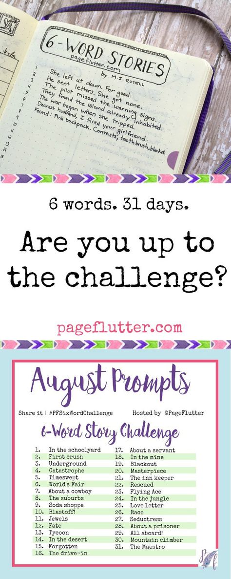 August Prompts! Take the 6-word story challenge! Add some creativity to your day with 6-word stories and micro-poetry! #PFSixWordChallenge Stories Prompts, Story Challenge, 6 Word Stories, 2024 Journal, Six Word Story, Poetry Prompts, Word Challenge, Monthly Challenge, Six Words