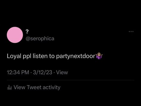 Pnd Twitter Quotes, Partynextdoor Twitter Quotes, Music Quotes Twitter, Partynextdoor Quotes, Pnd Quotes, Partynextdoor Tweets, Partynextdoor Lyrics, Partynextdoor Album, Quote Banner