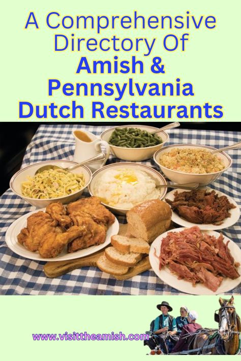 Amish & Pennsylvania Dutch Restaurants (Pinterest Pin) (2) Amish Country Pennsylvania, Amish Pennsylvania, Sugar Cream Pie, Pennsylvania Dutch Country, Farm Restaurant, Amish Farm, German Police, Lancaster Pennsylvania, Amish Recipes