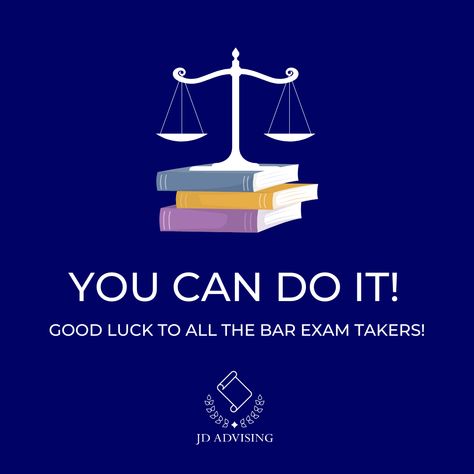 You've got this! Good luck to everyone taking the bar exam from all of us at JD Advising! #barexam #lawschool #lawstudents Bar Exam Motivation, Good Luck For Exams, Manifesting 2024, Law School Life, 2024 Moodboard, Bar Exam, Law Logo, Exam Motivation, Studying Law