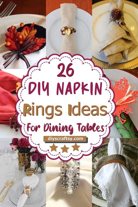 DIY Napkin Rings Diy Napkin Rings Christmas, Napkin Ring Folding, Napkin Ring Ideas, Diy Christmas Napkins, Diy Napkin Holder, Diy Napkin Rings, Christmas Napkin Folding, Thanksgiving Napkin Rings, Easy Napkin Folding