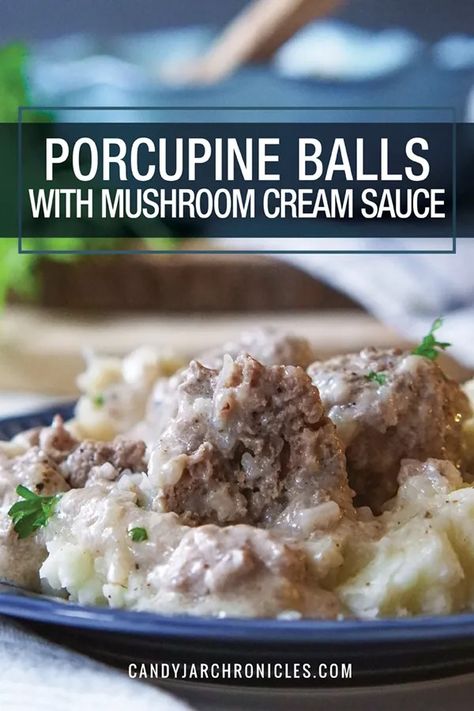 Porcupine Meatballs with Mushroom Cream Sauce Ground Beef Porcupine Meatballs, Rice Meatballs Porcupine, Beef Porcupine Meatballs, Meatball With Rice Recipes, Porcupine Balls Recipe, Porkiepine Meatballs, Cream Of Mushroom Meatballs, Porcupine Meatballs Easy, Porcupine Balls