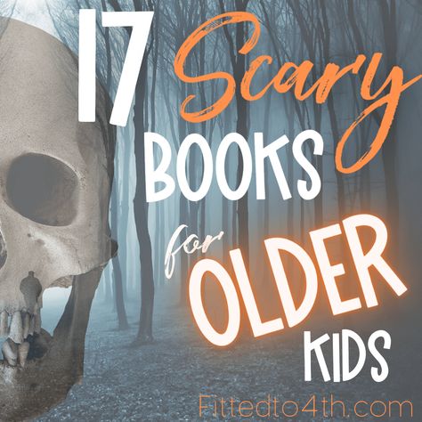 Scary books for kids: 17 nail-biting title for your future horror reader Chapter Books For 4th Grade, Books For 4th Graders, Scary Books For Kids, Best Scary Books, 4th Grade Books, Fourth Grade Writing, Halloween Books For Kids, Scary Kids, Scary Books