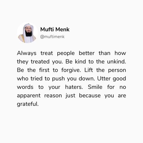 Friday Inspirational Quotes, Mufti Menk, Its Friday Quotes, Muslimah Aesthetic, Beautiful Quotes About Allah, Allah Quotes, Kindness Quotes, Treat People With Kindness, Treat People