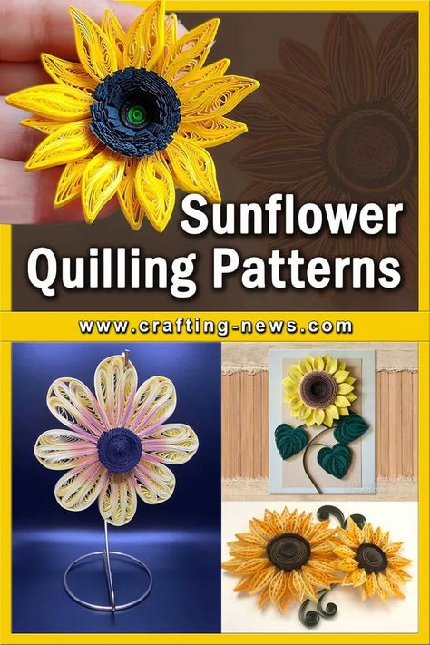 9 Sunflower Quilling Patterns Quilling Flowers Tutorial, Diy Quilling Crafts, Arte Quilling, Quilling Pattern, Paper Sunflowers, Quilling 3d, Paper Quilling Patterns, Quilling Tutorial, Quilling Craft