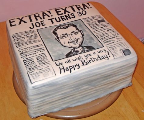 Caricature/newspaper cake - My hubster did this one for my sister's boyfriend.  A caricature of him on a newspaper.  It was made to look like a stack of newspapers.  He hand painted it with food coloring after he drew a real caricature on paper. (yes, he used to draw caricatures at Sea World in college :) ) Newspaper Cake Ideas, Newspaper Cake, Newspaper Theme, Draw Caricatures, Unusual Cakes, Fathers Day Cupcakes, New Birthday Cake, 70th Birthday Cake, Cake Central