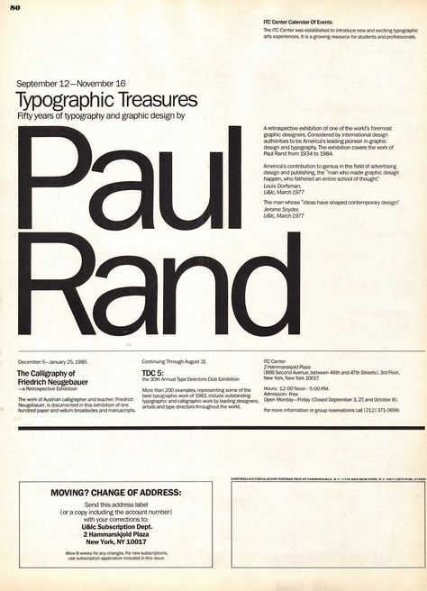 ITC Center Typographic Treasures | Paul Rand: Modernist Master 1914-1996 Modernist Graphic Design, Modernist Logo, Paul Rand Design, Modernist Typography, Post Modernism, Editorial Design Layout, Paul Rand, Typographic Art, Motion Design Video