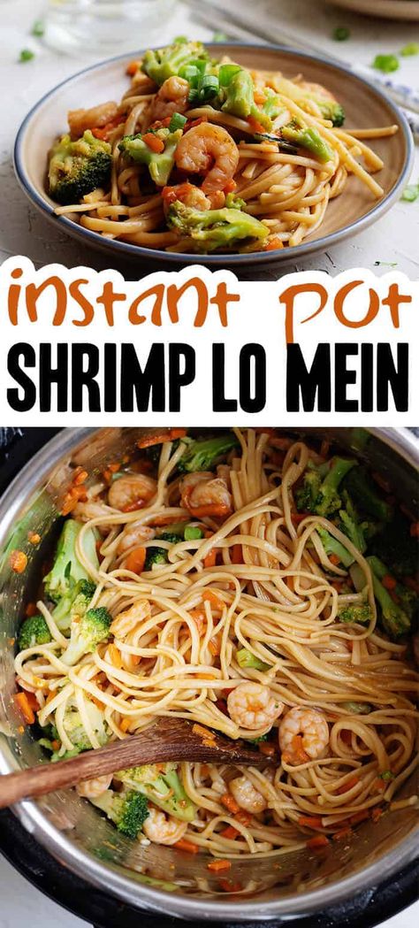 Easy Shrimp Lo Mein Recipe, Shrimp Lo Mein Recipe Easy, Instant Pot Lo Mein, Tray Meals, Shrimp Lo Mein Recipe, Asia Foods, Shrimp Lo Mein, Instant Pot Shrimp, Lo Mein Recipe