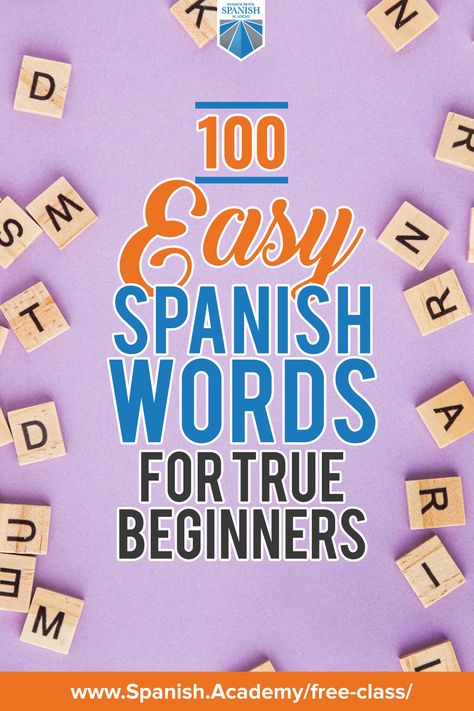 Spanish Learning Beginner, Spanish Word Of The Day, How To Learn Spanish Quickly, Spanish Words Meaningful, Easy Spanish Words, Most Common Spanish Words, Simple Spanish Words, Common Spanish Words, Studying Spanish