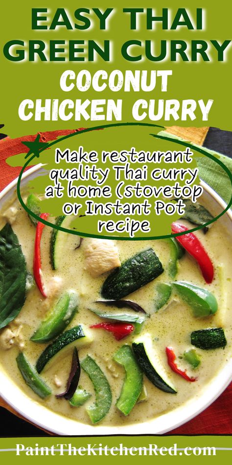 white bowl with green curry chicken and vegetables and text " easy thai green curry coconut chicken curry, make restaurant quality thai curry at home (stovetop or Instant Pot recipe). Green Curry Slow Cooker Recipes, Thai Green Curry Chicken Easy, Green Curry Instant Pot, Recipes Using Green Curry Paste, Easy Green Curry Chicken, Crockpot Green Curry, Green Chicken Curry Recipe Thai, Chicken Green Curry Recipe, Green Curry Chicken Recipes