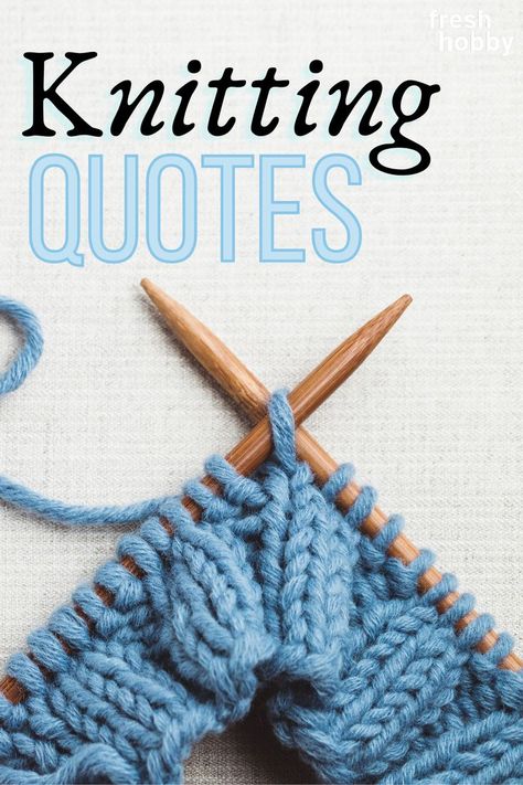 Keep your yarn and knitting needles nearby; You are sure to be inspired to create after reading our list of knitting quotes from fellow knitters! “I will always buy extra yarn. I will not try to tempt fate.” - Stephanie Pearl-McPhee #freshhobby #knitting #knittingquotes #knit #knitters #creativity #arthobbies #hobbies #hobby Knitting Quotes Inspiration, Hobbies Quote, Knitting Quotes, Knitting Group, Extra Yarn, Simple Quotes, Art Hobbies, World Crafts, Birthday Messages