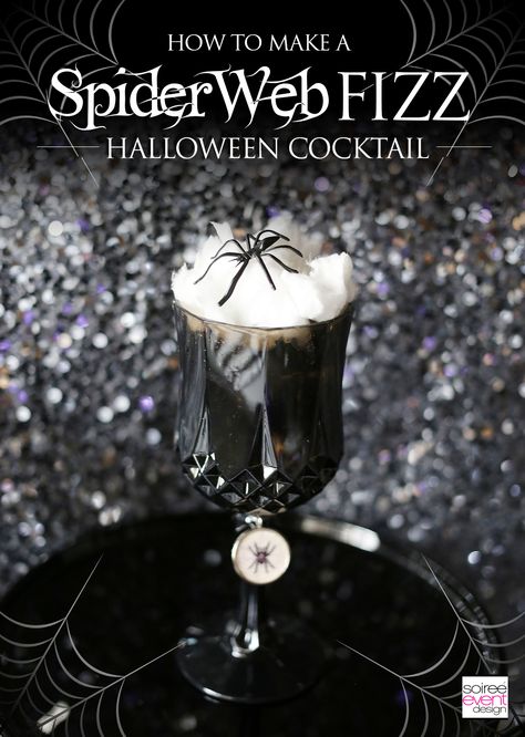 Spider Web Fizz Halloween Drink for your upcoming Halloween parties! #halloweendrinks Spider Web Cocktail, Spider Cocktail, Easy Halloween Cocktails, Beetlejuice Wedding, Halloween Themed Drinks, Pumpkin Carving Tips, Spooky Spider Web, Edible Cocktails, Fizz Cocktail