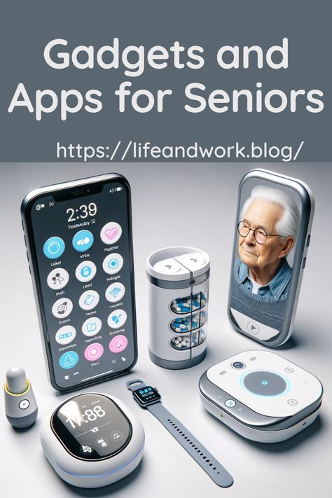 gadgets for seniors who want to remain independent Senior Lifestyle, Safety Gadgets, Tech Tuesday, Pill Dispenser, Wellness Apps, Location Tracking, Words With Friends, Medication Management, Online Safety