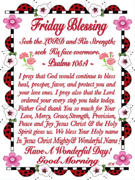 Friday Blessings Mornings, Good Morning Friday Blessing, Weekly Blessings, Friday Prayer, Friday Inspirational Quotes, Blessed Morning Quotes, Friday Morning Quotes, Morning Hugs, Prayer For My Family