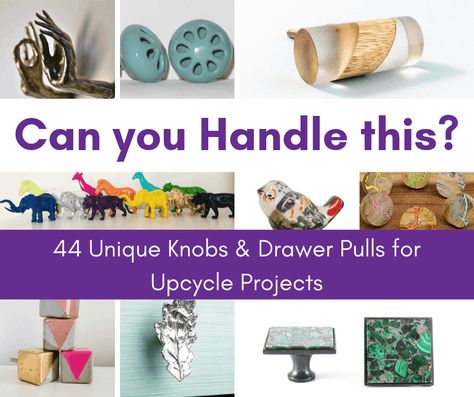 44 unique knobs and drawer pulls for Upcycle projects. From pewter to ceramic, concrete and wood. You'll find the perfect handle to finish off your upcycle project. Diy Furniture Handles, Drawer Pulls Diy, White Drawer Pulls, Unique Drawer Pulls, Diy Knobs, Concrete And Wood, Leather Drawer Pulls, Unique Knobs, Wall Art Tutorial