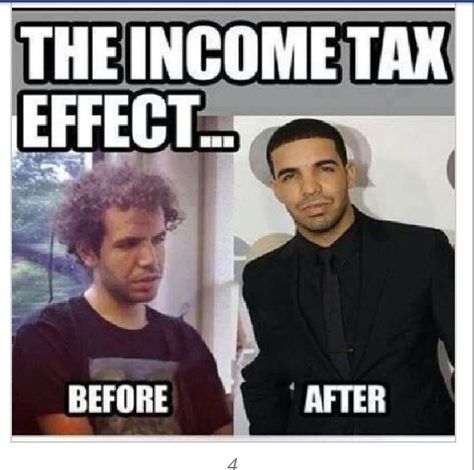 Income tax effect Income Tax Humor, Tax Memes, Morning Jokes, Taxes Humor, Accounting Humor, Flirting Moves, Seriously Funny, Income Tax, Bones Funny