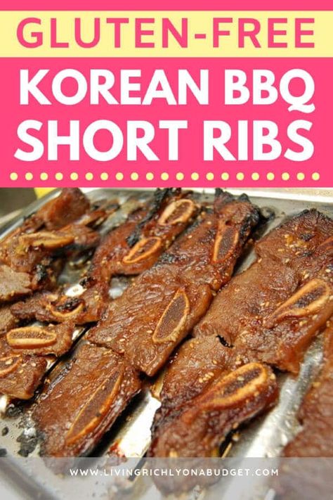 Gluten Free Korean Recipes, Gluten Free Korean Food, Korean Bbq Short Ribs, Kalbi Marinade, Kalbi Ribs, Korean Ribs, Rib Marinade, Korean Short Ribs, Bbq Short Ribs