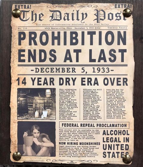 Vintage News Paper, Prohibition Party, End Of Prohibition, Rustic Man Cave, Pallet Wine Rack, Prohibition Era, Custom Shutters, Man Cave Signs, Newspaper Printing