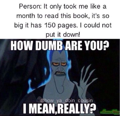 When people say that, I just sit there and remember when I read a 537 pg book in half a day. Book Nerd Problems, Book Jokes, Reading Quotes, Book Memes, Bukowski, Book Humor, Book Fandoms, Really Funny Memes, I Love Books