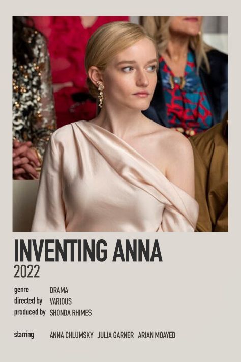 inventing anna minimal movie poster Anna Movie, Katie Lowes, Inventing Anna, Anna Chlumsky, Anna Delvey, Netflix Shows To Watch, New York Party, Film Recommendations, Julia Garner