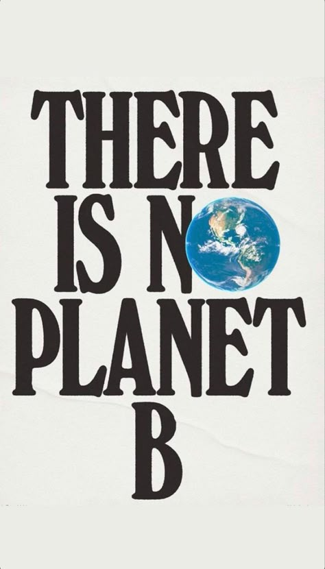 Climate Poster, Activism Poster, Planets Quote, Climate Changing, Climate Art, Change Art, Save Planet Earth, Eco Earth, Save Planet