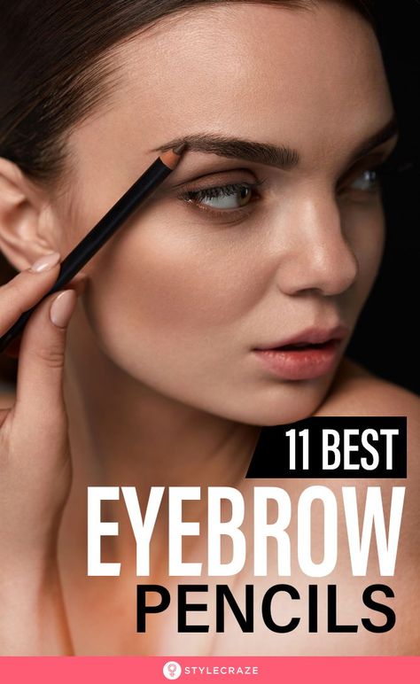 11 Best Eyebrow Pencils: We’ve put together the 11 best eyebrow pencils that will do wonders for your brows. You will stay fully committed to your simple yet effective brow routine with these staples. Read on to find out more! #Eyebrows #EyebrowPencils #Makeup #MakeupTips #MakeupIdeas Best Waterproof Eyebrow Pencil, Best Drugstore Eyebrow Pencil, Best Eyebrow Pencil, Eyebrow Tutorial For Beginners, Defined Eyebrows, Self Makeup, Best Eyebrow Pencils, Eye Brow Makeup, Eyebrow Makeup Products