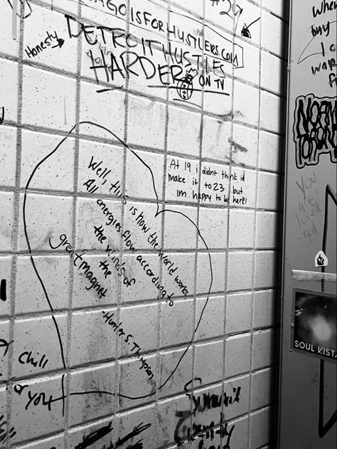 High School Bathroom Graffiti, Aesthetic Public Bathroom, Bathroom Wall Writing, School Bathroom Graffiti, Bathroom Writing, Graffiti Bathroom, Inspirational Aesthetic, Bathroom Graffiti, Public Bathroom