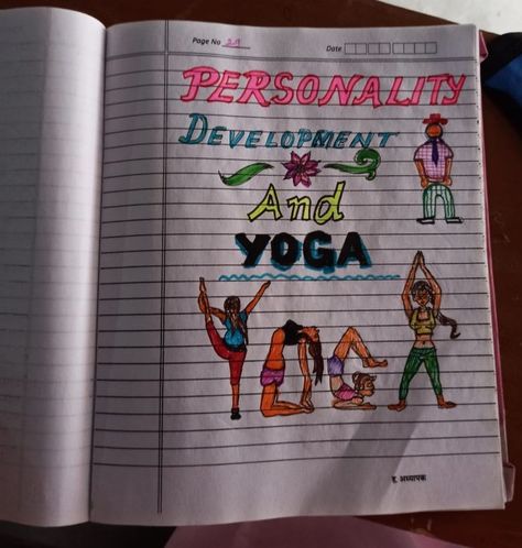 Personality development and Yoga file page decoration idea Project File Decoration, File Decoration, File Decoration Ideas, Projects Design, Personality Development, Decoration Idea, Learn English, Decoration Ideas, Yoga