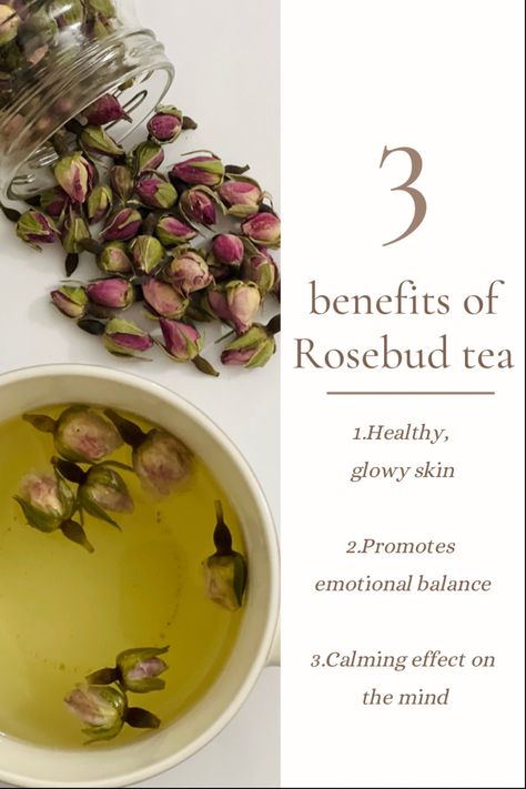 3 benefits of Rosebud tea Rosebud Tea Benefits, Rose Tea Benefits, Tea Healing, Healing Tea Recipes, Tea Therapy, Glowy Skincare, Earth Medicine, Tea Blends Recipes, Autumn Core