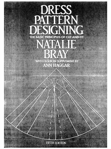 Bray, Natalie - Dress Pattern Designing PDF | PDF Natalie Bray Bodice Pattern, Sweetheart Neckline Pattern Drafting, Briar Rose Dress Pattern, Nava Rose Corset Pattern, How To Draft A Basic Bodice Pattern, The Light Between Oceans, Hygge Book, Free Printable Sewing Patterns, Dress Sewing Patterns Free