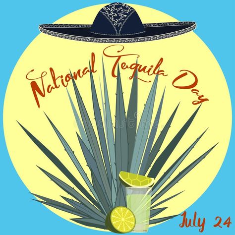 Tequila Day, National Tequila Day, Card Poster, Celebrate Life, Agaves, Vector Template, Summer Lovin, Label Design, Celebration Of Life