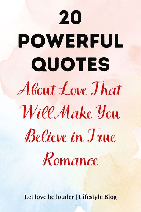 Twenty powerful love quotes that inspire belief in true romance and the beauty of love’s transformative power. Show Love Quotes, Powerful Love Quotes, Power Of Love Quotes, Romantic Sayings, Perfect Love Quotes, Quotes About Love, True Romance, Power Of Love, Make You Believe