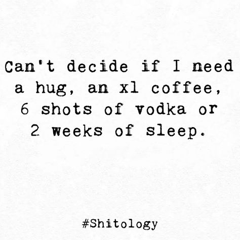 Not Sure If I Need A Hug Vodka, When You Need A Hug, I Need A Hug Quotes Feelings, Need A Hug Quotes, Sleep Quotes, Hug Quotes, Tight Hug, Vodka Shots, I Need A Hug