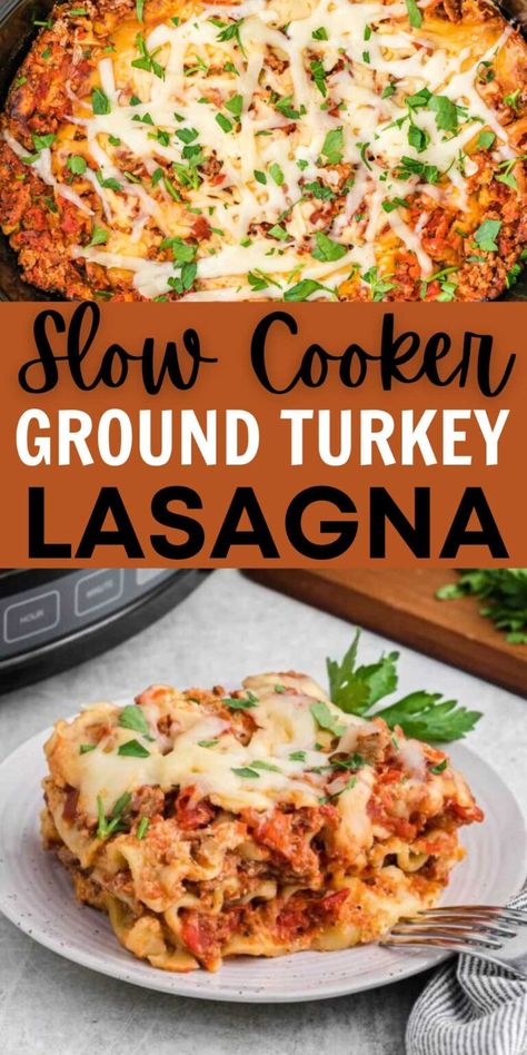 Ground Turkey Lasagna Recipe, Ground Turkey Slow Cooker, Turkey Lasagna Recipe, Crockpot Ground Turkey, Ground Turkey Lasagna, Ground Turkey Crockpot Recipes, Turkey Crockpot Recipes, Crock Pot Lasagna Recipe, Turkey Lasagna