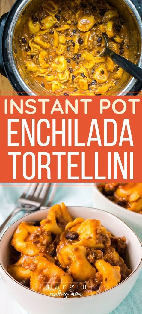 Ground Beef Instant Pot Recipes, Enchilada Tortellini, Instant Pot Tortellini, Frozen Tortellini, Tortellini Casserole, Enchilada Pasta, Instant Pot Pasta Recipe, Tortellini Recipes, Meal Prep Plans